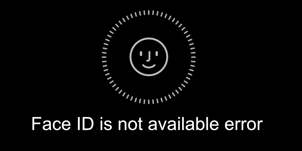 Face ID is not available error